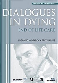 Dialogues in Dying : End of Life Care (Paperback)