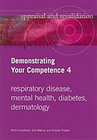 Demonstrating Your Competence : v. 4 (Paperback)