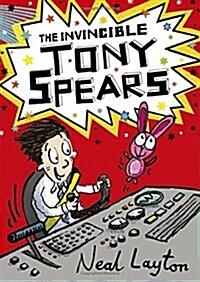 The Invincible Tony Spears : Book 1 (Paperback)