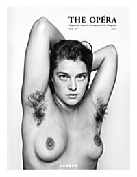 The Op?a: Volume IV: Magazine for Classic & Contemporary Nude Photography (Paperback)