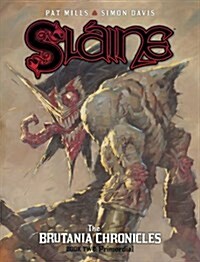 Slaine: The Brutania Chronicles, Book Two : Primordial (Hardcover)