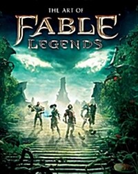 The Art of Fable Legends (Hardcover)
