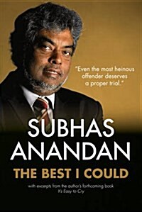 The Best I Could: Subhas Anandan (Paperback)
