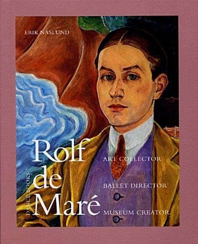Rolf de Mare (Hardcover)
