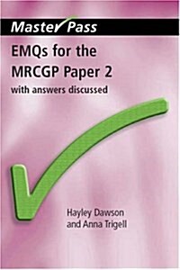 EMQs for the MRCGP Paper 2 : With Answers Discussed (Paperback)