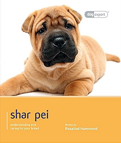 Shar Pei : Dog Expert (Paperback)