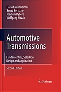 Automotive Transmissions: Fundamentals, Selection, Design and Application (Paperback, 2, 2011)