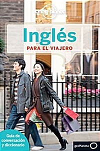 Lonely Planet Ingles Para El Viajero (Paperback, 4)