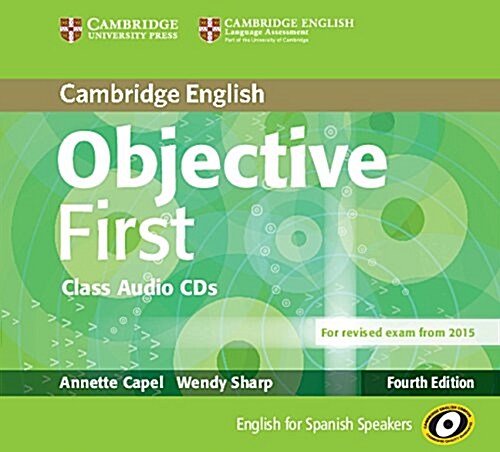 Objective First for Spanish Speakers Class Audio CDs (3) (CD-Audio)