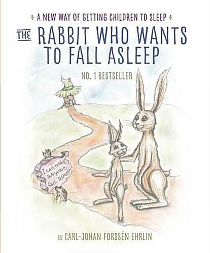 [중고] The Rabbit Who Wants to Fall Asleep : A New Way of Getting Children to Sleep (Paperback)