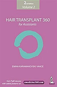 Hair Transplant 360 Vol-2 For Assistants (Hardcover, 2)