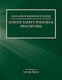 School Safety Policies & Procedures (Paperback)