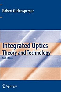 Integrated Optics: Theory and Technology (Paperback, 6)