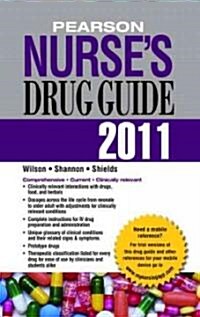 Pearson Nurses Drug Guide 2011 (Paperback, Pass Code, 1st)