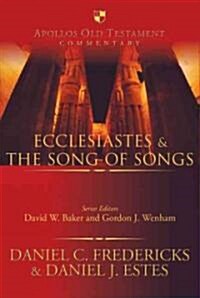 Ecclesiastes & the Song of Songs (Hardcover)