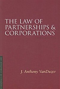 The Law of Partnerships and Corporations, 3/E (Paperback, 3, Revised)