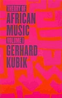 Theory of African Music, Volume I [With CD (Audio)] (Paperback)