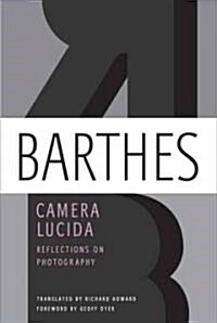 Camera Lucida: Reflections on Photography (Paperback)