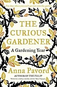 The Curious Gardener (Hardcover)