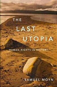 The Last Utopia (Hardcover)