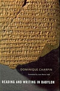 Reading and Writing in Babylon (Hardcover)