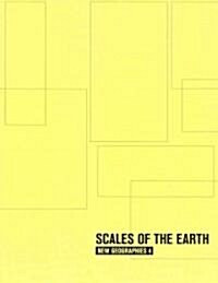 Scales of the Earth: New Geographies (Paperback)