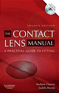 The Contact Lens Manual : A Practical Guide to Fitting (Paperback, 4 ed)