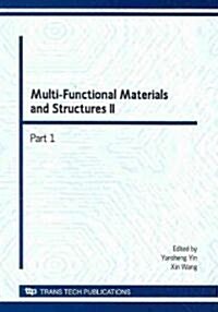 Multi-Functional Materials and Structures II (Paperback)