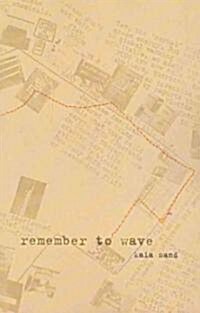 Remember to Wave (Paperback)