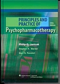 Principles and Practice of Psychopharmacotherapy (Hardcover, 5)