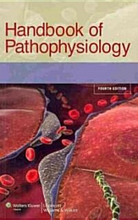 Handbook of Pathophysiology (Paperback, 4)