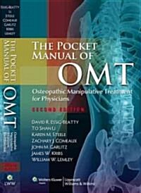 The Pocket Manual of OMT: Osteopathic Manipulative Treatment for Physicians [With Access Code] (Spiral, 2)