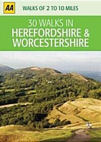AA 30 Walks in Herefordshire & Worcestershire (Loose Leaf)