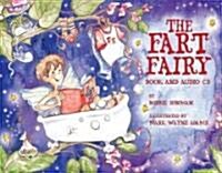 The Fart Fairy: Book and Audio CD [With CD (Audio)] (Hardcover)