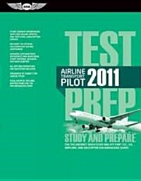 Airline Transport Pilot Test Prep 2011 (Paperback, PCK, Supplement)