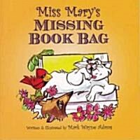 Miss Marys Missing Book Bag (Paperback)