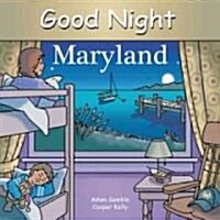Good Night Maryland (Board Books)