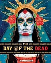 The Day of the Dead/El Dia de Los Muertos (Hardcover)