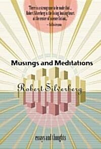 Musings and Meditations: Reflections on Science Fiction, Science, and Other Matters (Paperback)