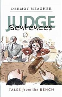 Judge Sentences (Hardcover)