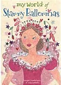 My World of Starry Ballerinas (Paperback)
