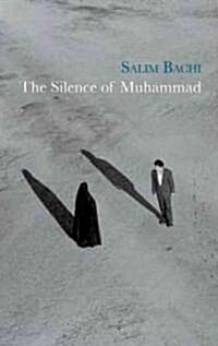 The Silence of Mohammed (Paperback)