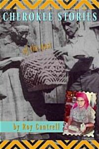 Cherokee Stories of the Past (Paperback)