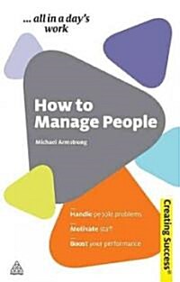 How to Manage People (Paperback)