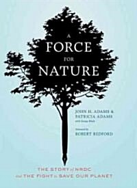 A Force for Nature (Hardcover)