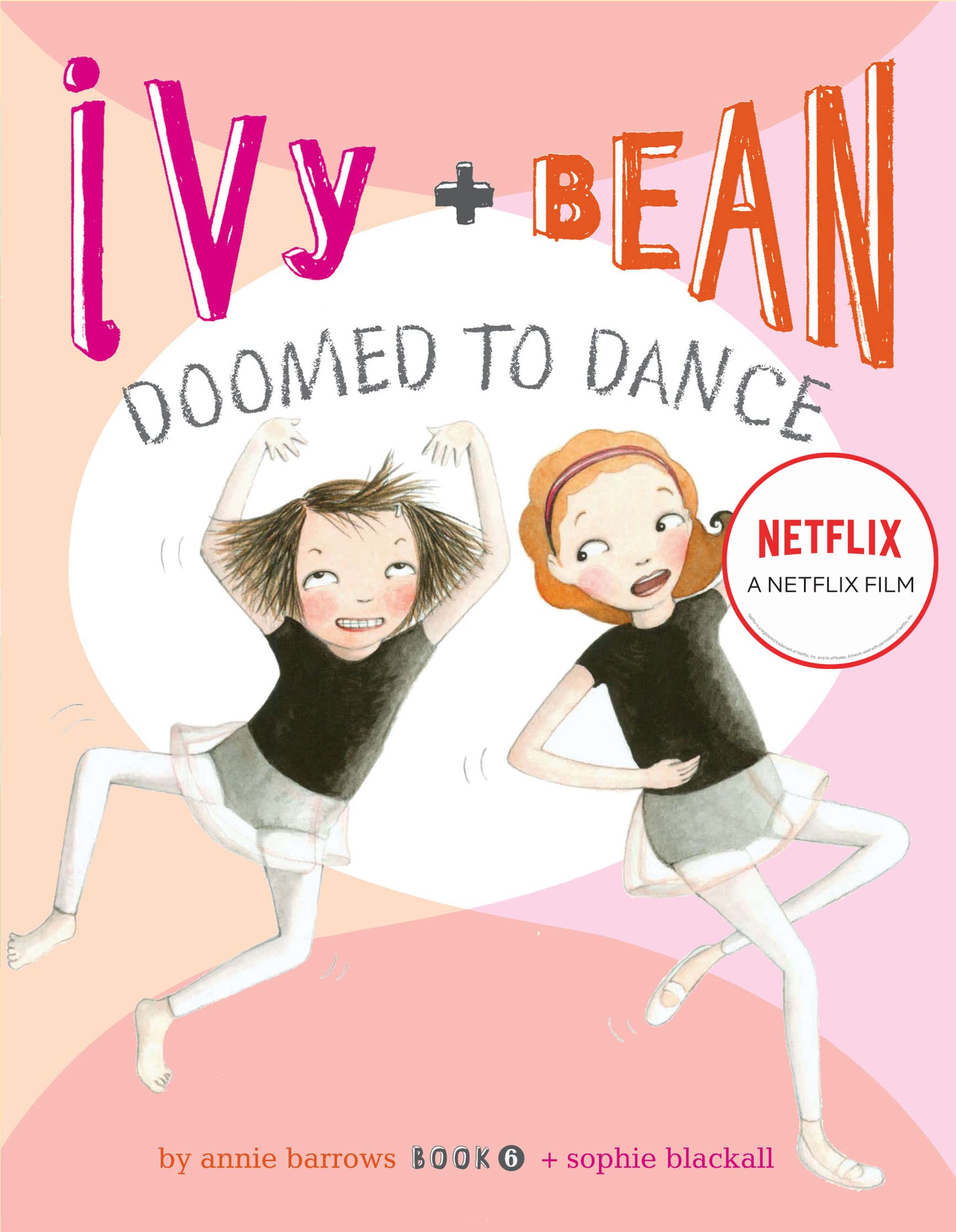 [중고] Ivy and Bean #6 : Doomed to Dance (Paperback)