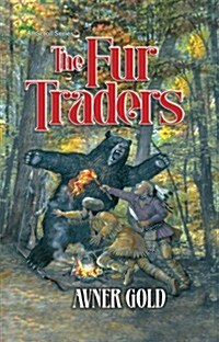 The Fur Traders (Hardcover)