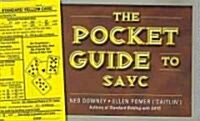 The Pocket Guide to Sayc (Paperback)