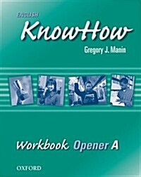 English Knowhow Opener (Paperback)