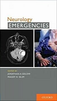 Neurology Emergencies (Paperback, 1st)